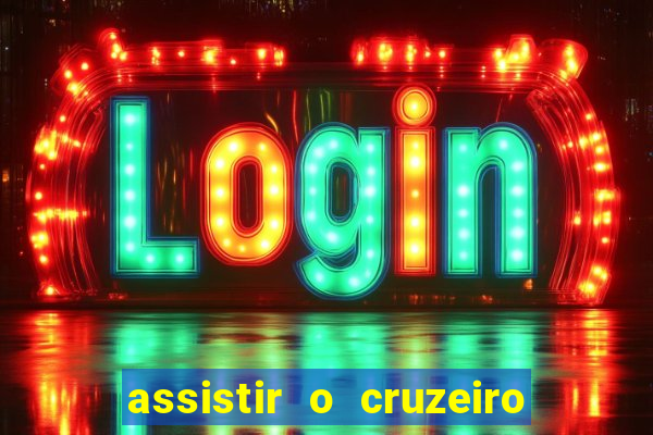 assistir o cruzeiro das loucas